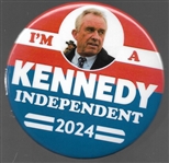 Im a Kennedy Independent