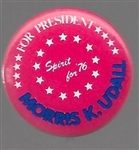 Morris K. Udall for President 