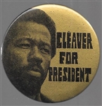 Eldridge Cleaver for President 