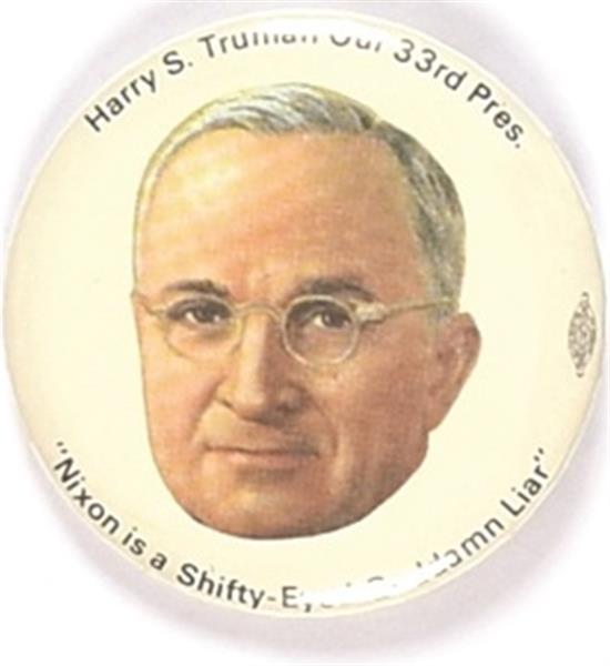 Truman Anti Nixon Quote Celluloid