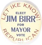 Eisenhower, Elect Jim Birr Mayor