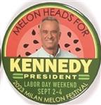 Melon Heads for Kennedy