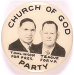 Tomlinson, Teague Church of God Party