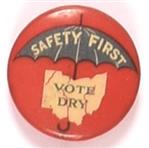 Ohio Vote Dry Safety First