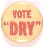 Prohibition Vote Dry