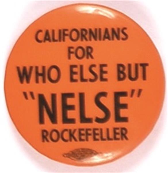 Californians Who Else But Nelse