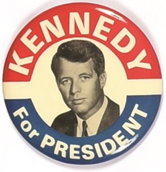 Lot Detail - Robert Kennedy for President Large Celluloid