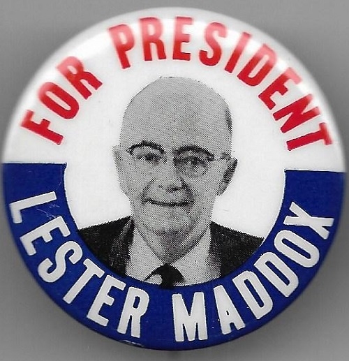 Lester Maddox for President 