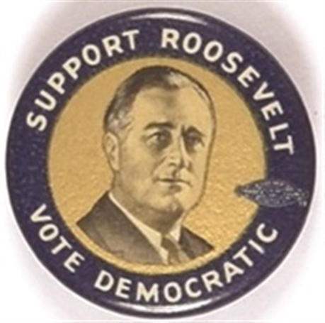 Support Roosevelt, Vote Democratic