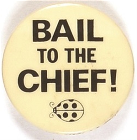 Watergate Bail to the Chief