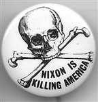 Nixon is Killing America 