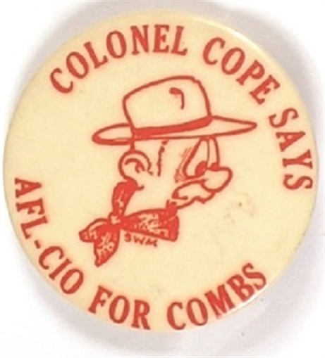 Colonel Cope Says AFL-CIO for Combs
