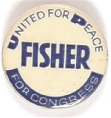 Fisher for Congress United for Peace