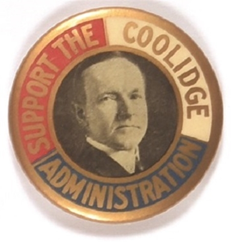 Support the Coolidge Administration