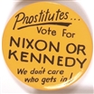 Prostitutes for Nixon, Kennedy