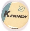 Kennedy 60 Rare Blue and White Celluloid