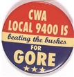 Gore CWA Local 9400 California Pin