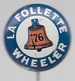 LaFollette, Wheeler Liberty Bell