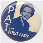 Pat Nixon for First Lady 