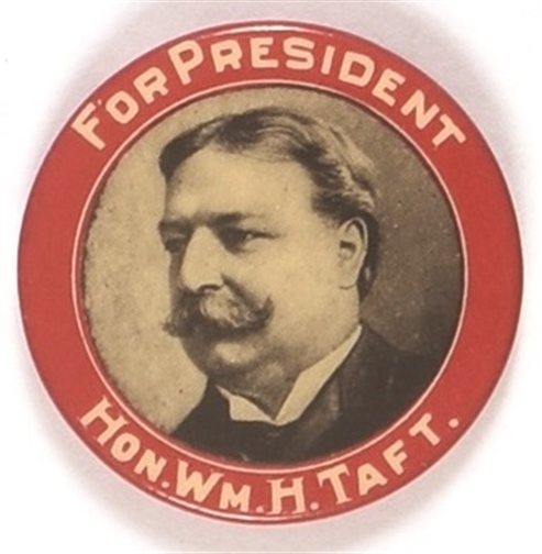 Hon. Wm. H. Taft for President