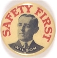 Woodrow Wilson Safety First