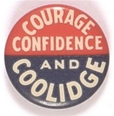 Courage, Confidence and Coolidge