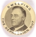 FDR Sweeping the Depression Out