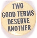 FDR Two Good terms Deserve Another
