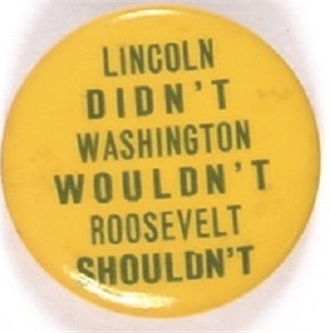 Lincoln Didnt Anti Third Term Celluloid