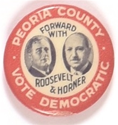 Peoria County for Roosevelt, Horner