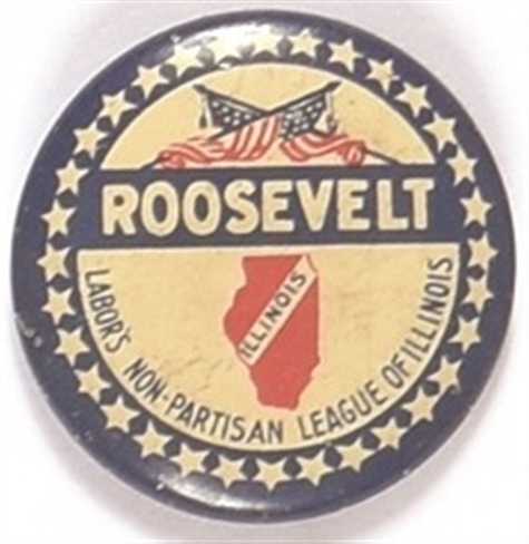 Roosevelt Illinois Labor Non Partisan League