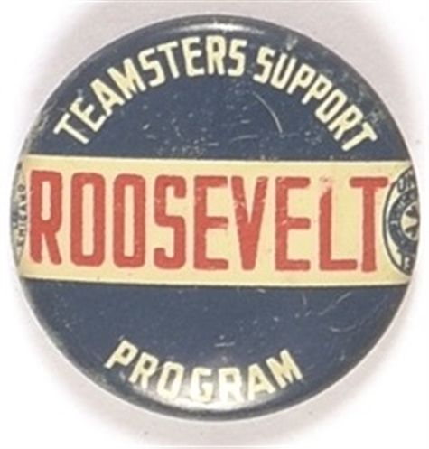 Teamsters Support Roosevelt Program