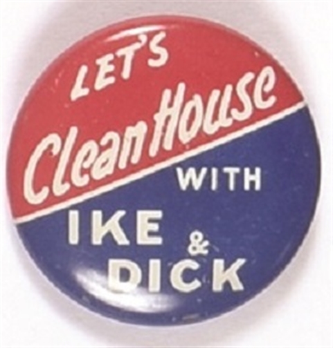 Lets Clean House With Ike and Dick