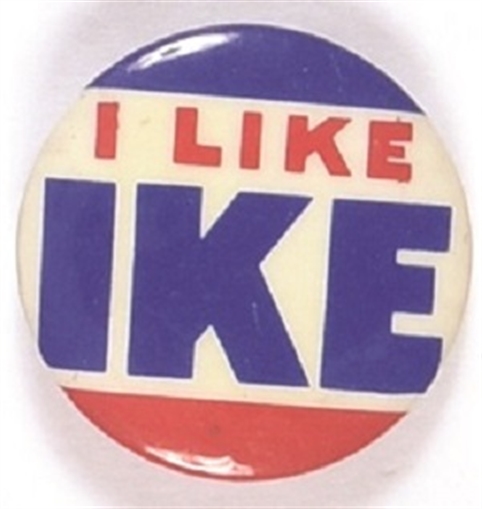 I Like Ike Red, White and Blue Pin