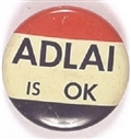 Adlai is OK