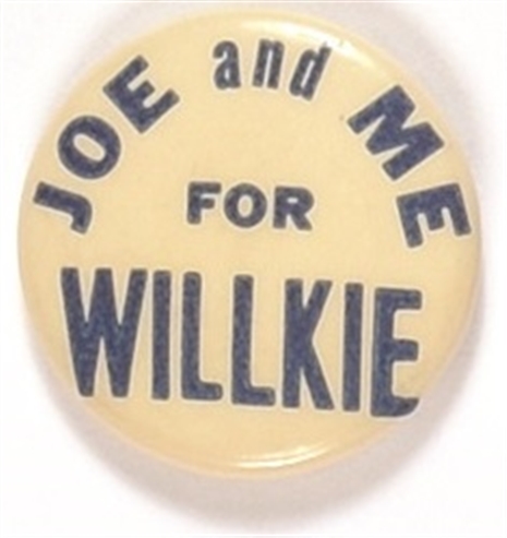 Joe and Me for Willkie