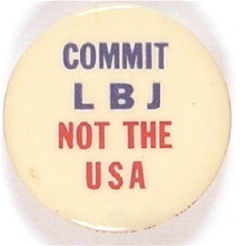 Commit LBJ Not the USA