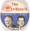 Humphrey, Muskie The Eyes Have It