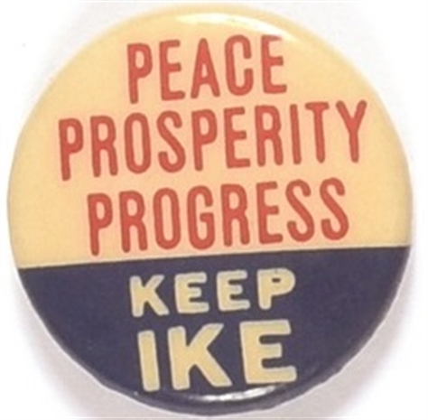 Keep Ike Peace, Prosperity, Progress