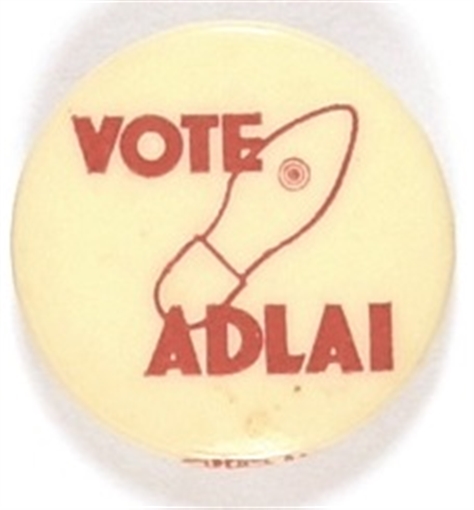 Vote Adlai Hole in Shoe Celluloid