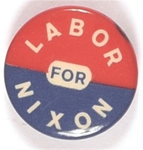 Labor for Nixon 1960 Celluloid