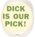 Dick is Our Pick!