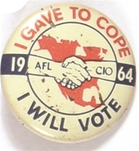 Johnson AFL-CIO I Gave to COPE