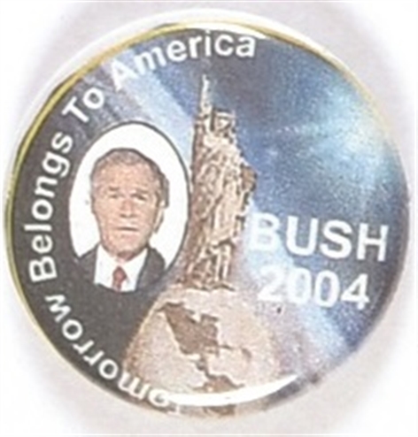 Bush Tomorrow Belongs to America