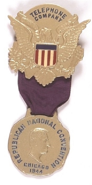 Dewey 1944 Telephone Company Convention Badge