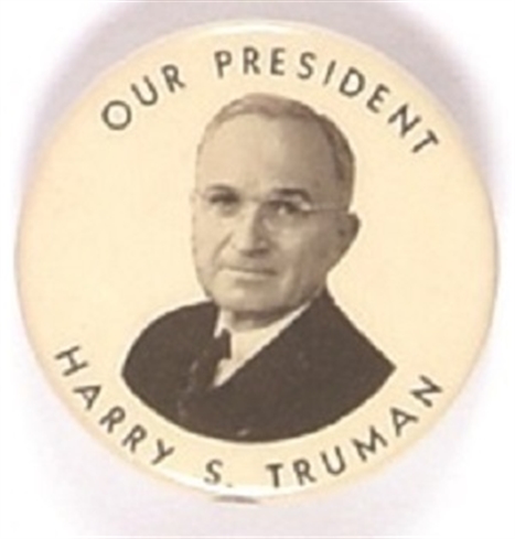 Our President Harry S. Truman