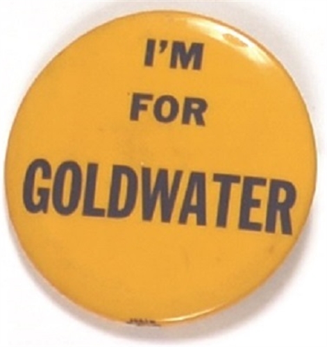 Im for Goldwater