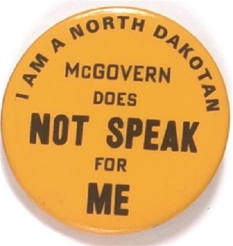 I am a North Dakotan McGovern Does Not Speak for Me