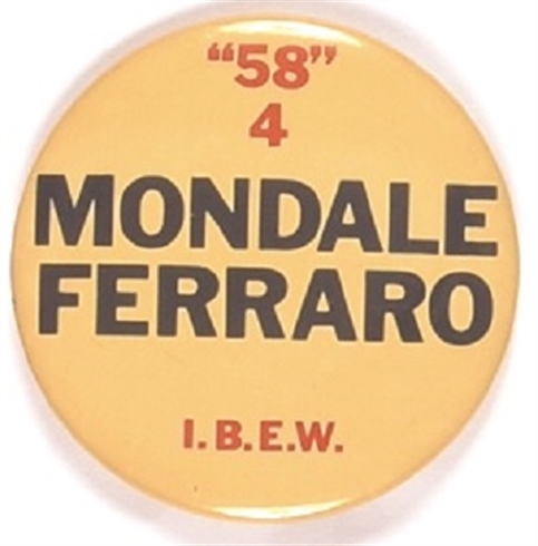 Mondale, Ferraro IBEW Celluloid