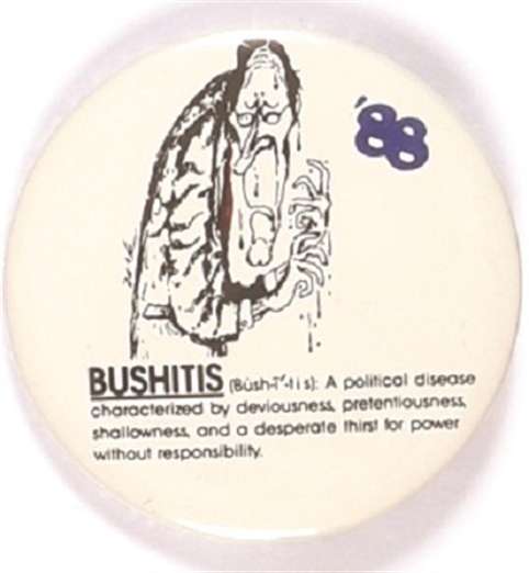 Bushitis Cartoon Pin